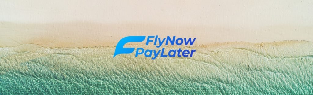 Fly Now Pay Later tech.eu
